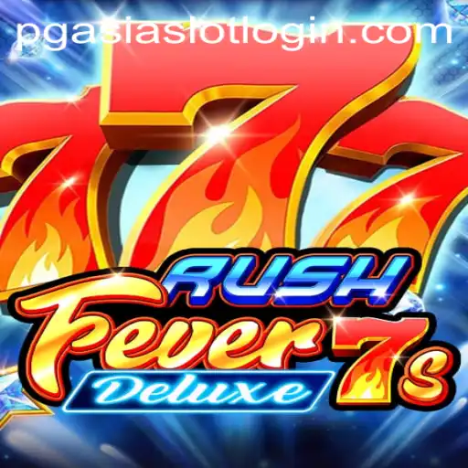 Discover the Thrilling World of RushFever7sDeluxe and Seamless Slot Access with PGAsia
