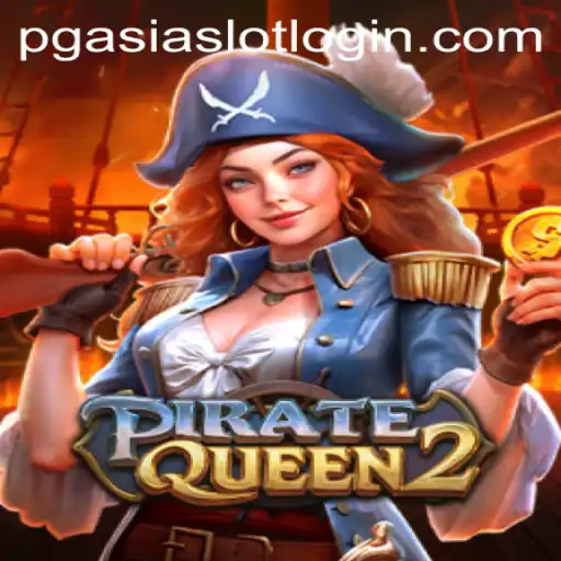 Explore the Exciting World of PirateQueen2: A Comprehensive Guide to the Latest Pgasia Slot Game
