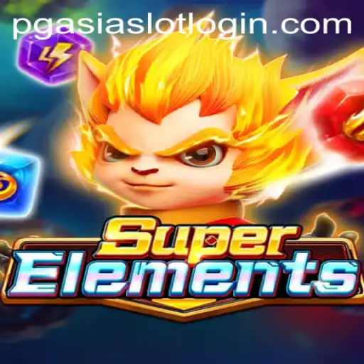 Exploring the Thrills of SuperElements and the pgasia Slot Login